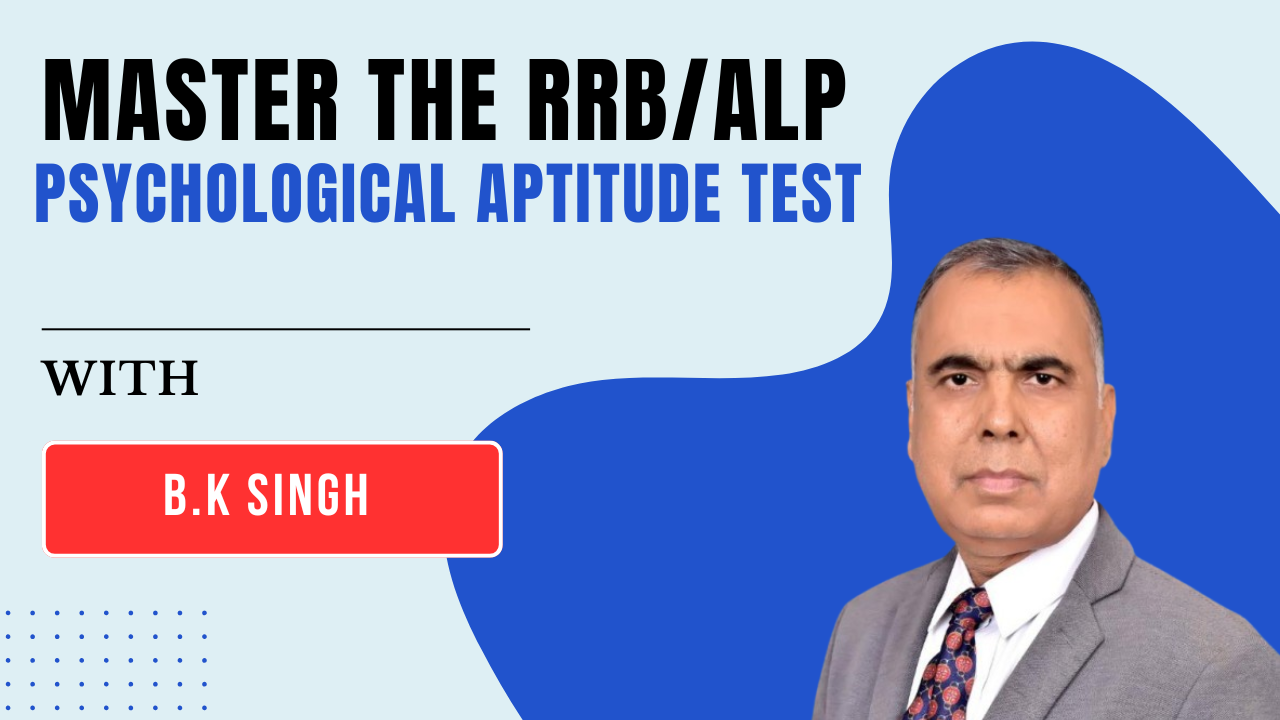 Master the rrb alp psychological aptitude test with bk singh